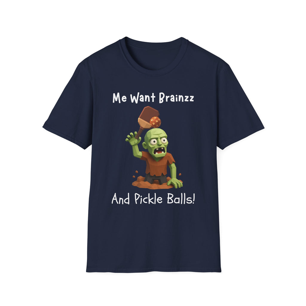 Me Want Brainzz Zombie T‑Shirt — Funny Pickleball Zombie Tee