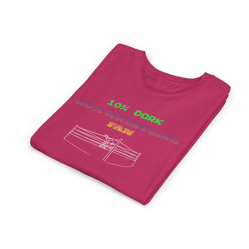 Youth Wrestling Tee - "10% Dork 90% Wrestling Fan" Kids Short Sleeve Shirt