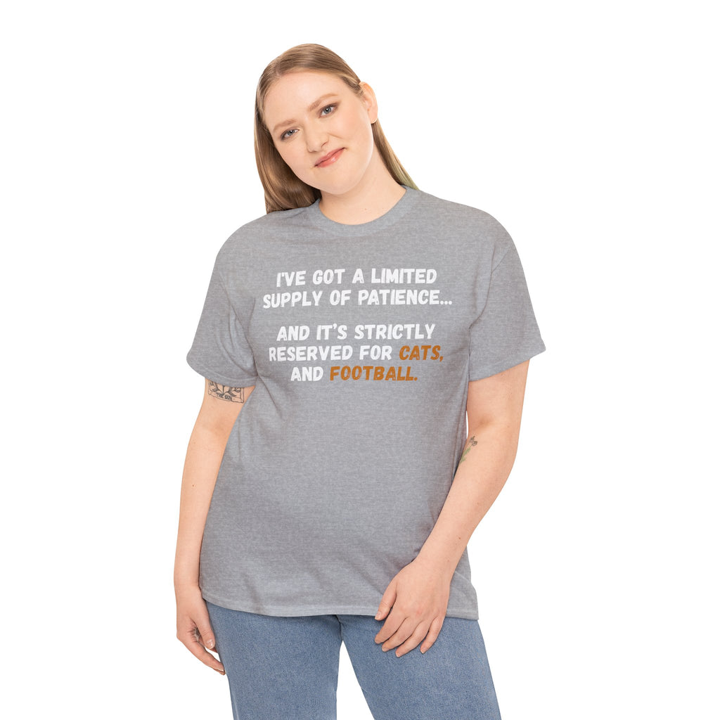 Limited Patience Tee — "Reserved for Cats and Football" Graphic Shirt