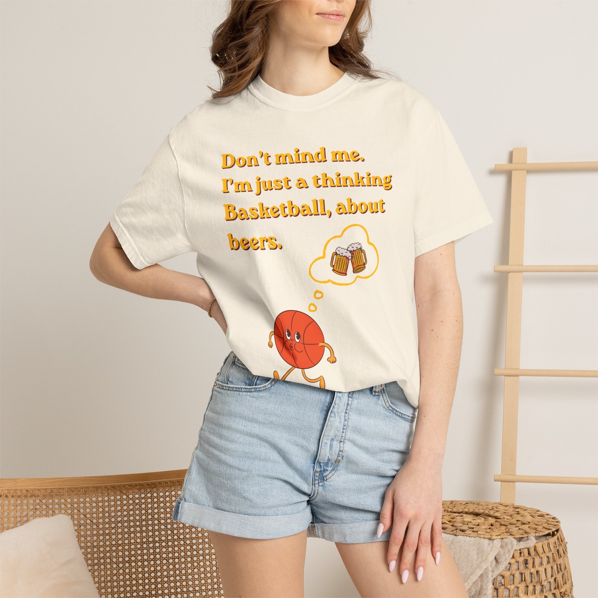 Basketball & Beers T‑Shirt — “Don't mind me. I'm just a thinking Basketball, about beers.”