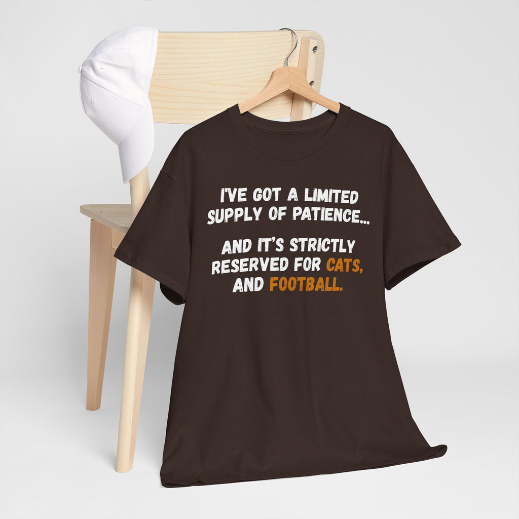 Limited Patience Tee — "Reserved for Cats and Football" Graphic Shirt