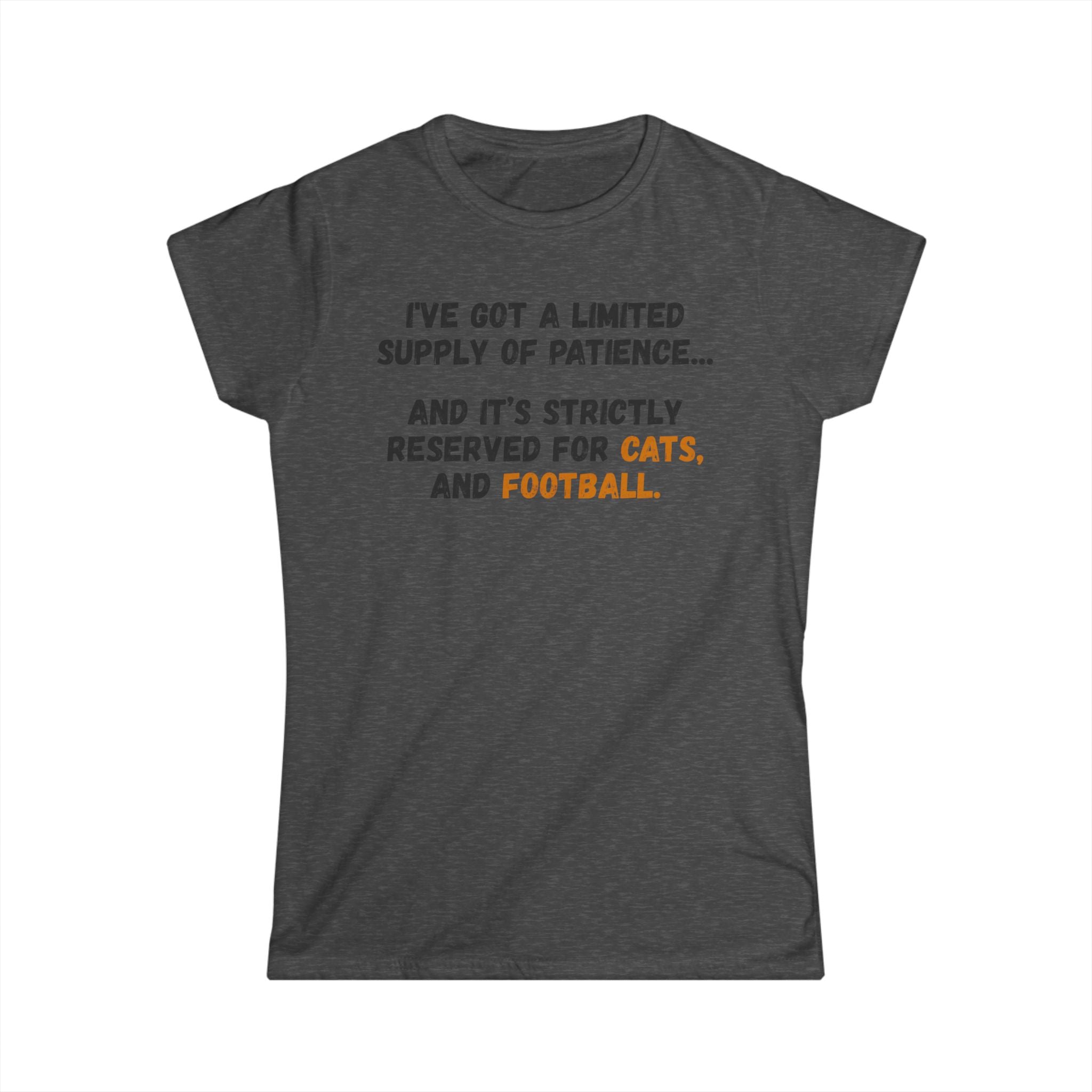 Women's Tee - "Limited Supply of Patience" Cat & Football Graphic Shirt