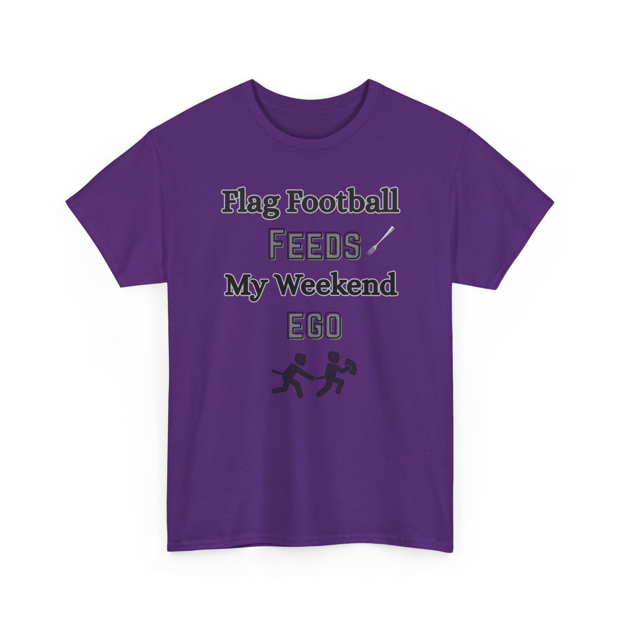 Flag Football Feeds My Weekend Ego Tee