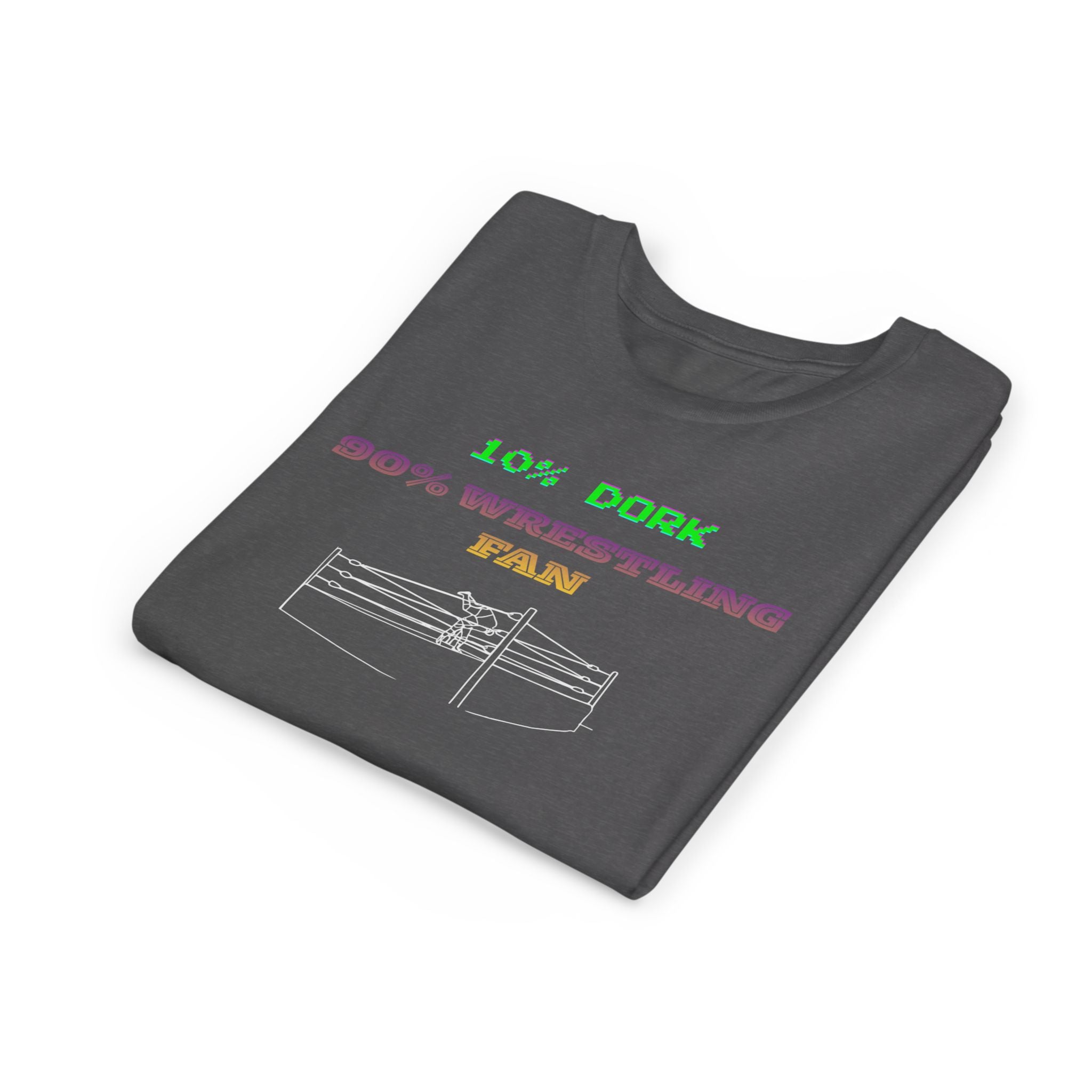 Youth Wrestling Tee - "10% Dork 90% Wrestling Fan" Kids Short Sleeve Shirt
