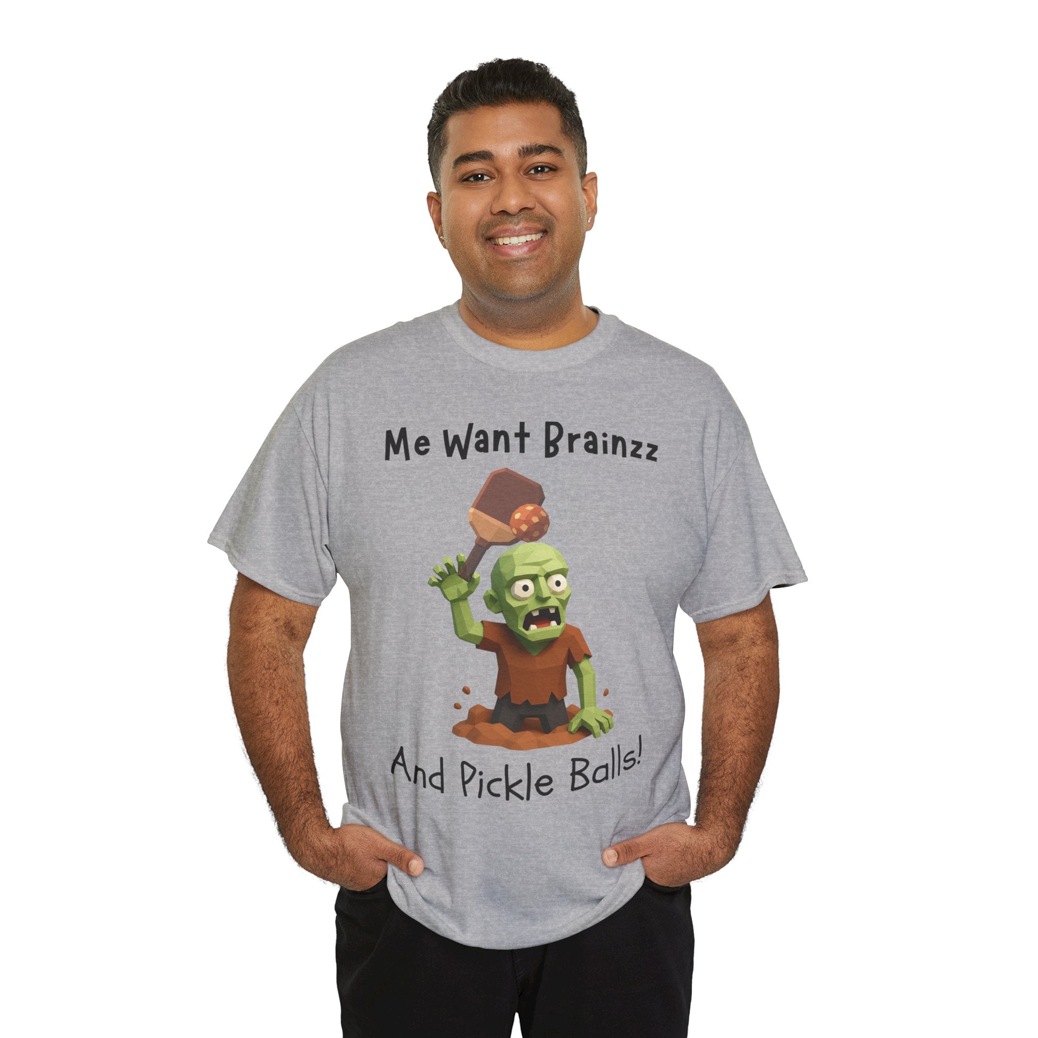 Zombie Graphic Tee — "Me Want Brainzz and Pickle Balls!" Funny Halloween T‑Shirt
