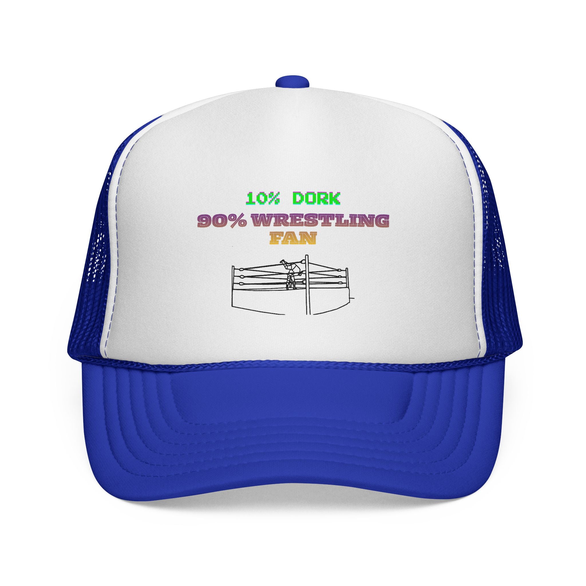 Wrestling Trucker Cap — “10% Dork 90% Wrestling Fan” Mesh Hat