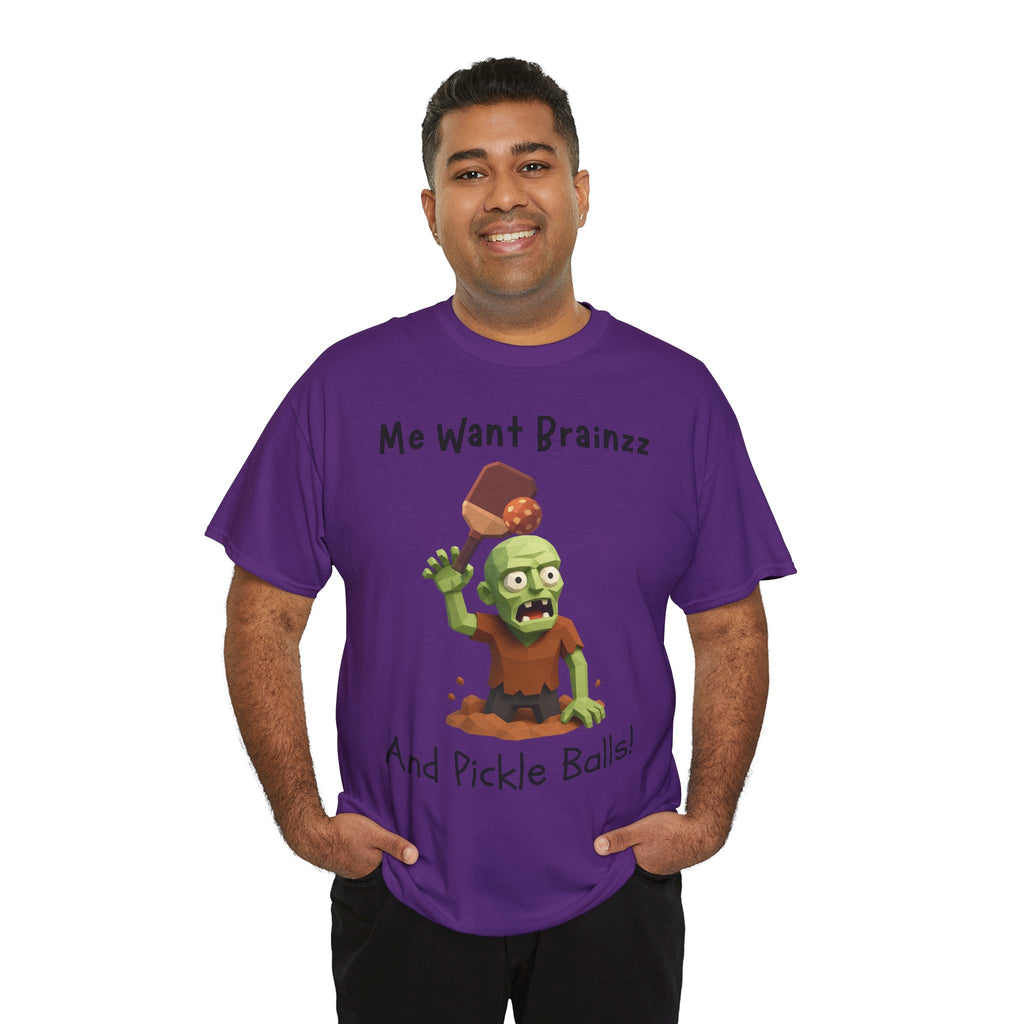 Zombie Graphic Tee — "Me Want Brainzz and Pickle Balls!" Funny Halloween T‑Shirt