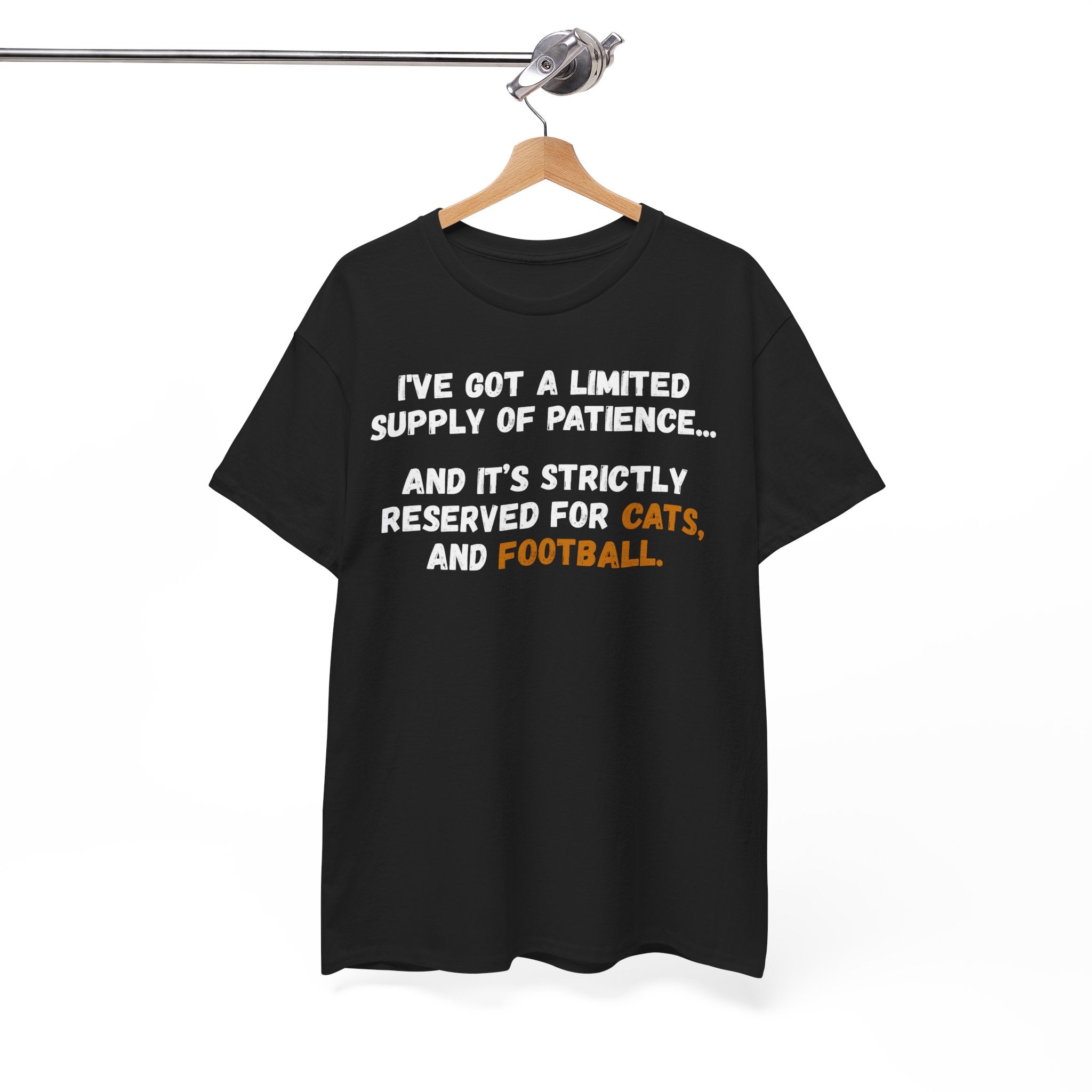 Limited Patience Tee — "Reserved for Cats and Football" Graphic Shirt