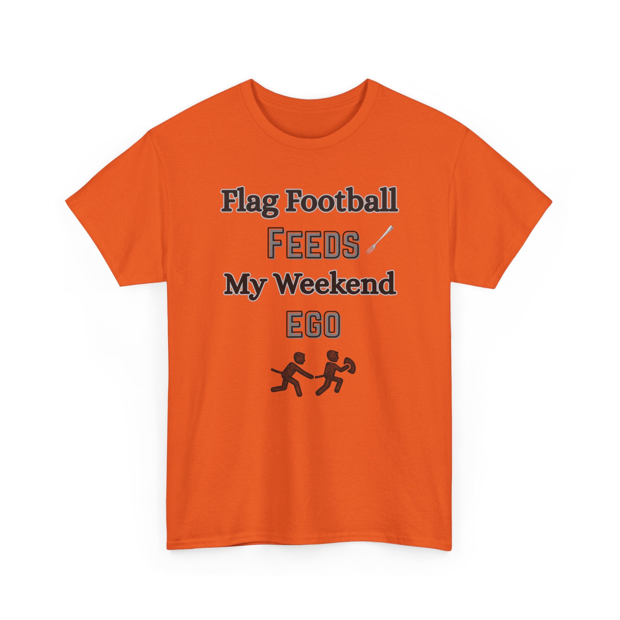 Flag Football Feeds My Weekend Ego Tee