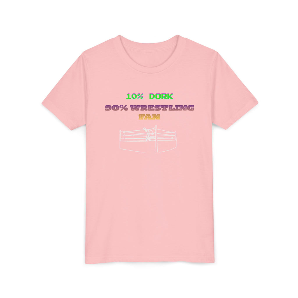 Youth Wrestling Tee - "10% Dork 90% Wrestling Fan" Kids Short Sleeve Shirt
