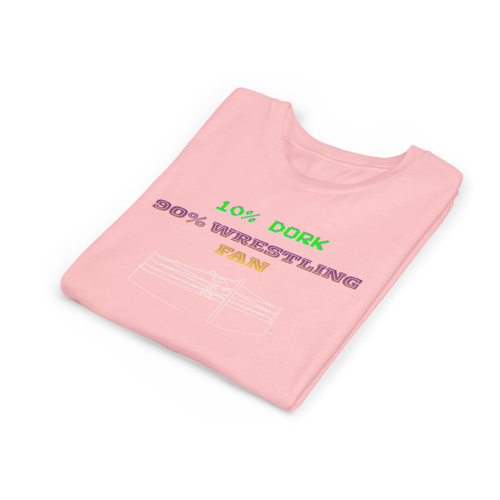 Youth Wrestling Tee - "10% Dork 90% Wrestling Fan" Kids Short Sleeve Shirt