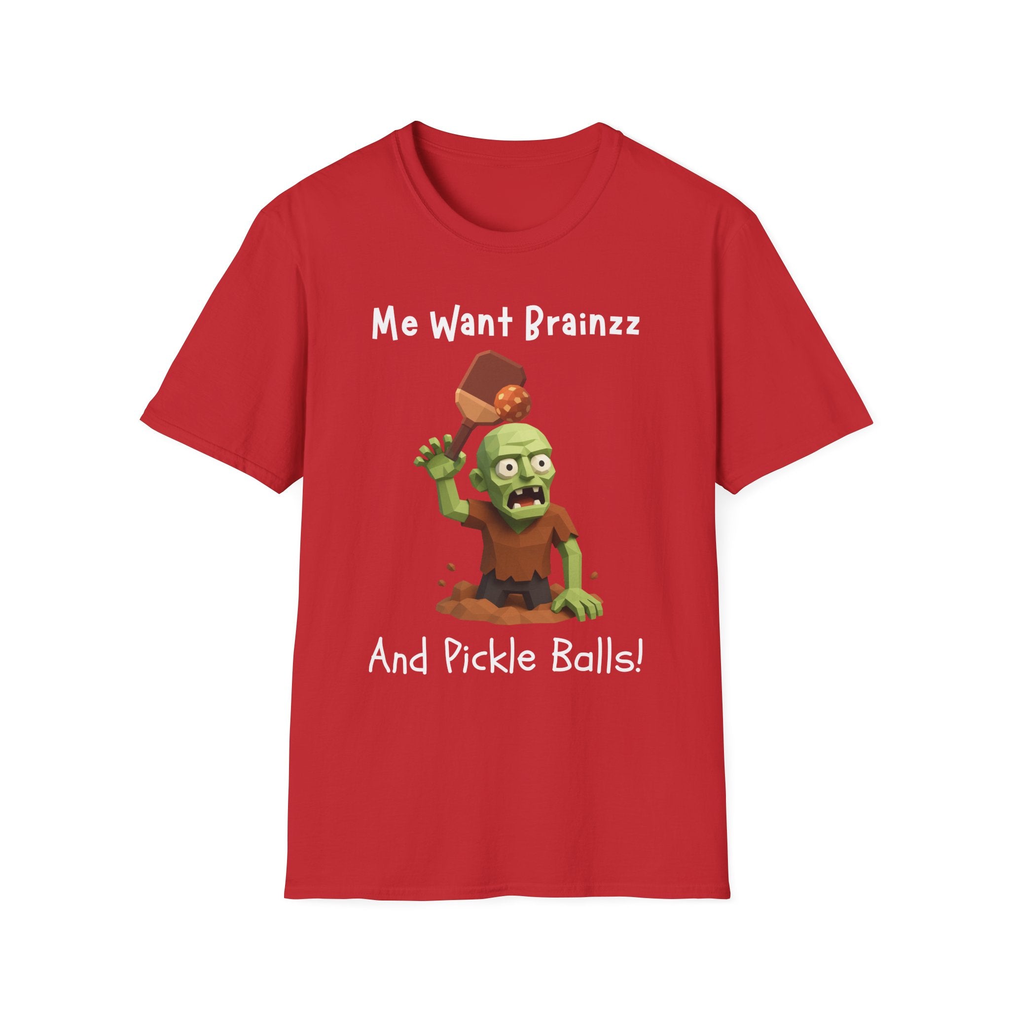Me Want Brainzz Zombie T‑Shirt — Funny Pickleball Zombie Tee