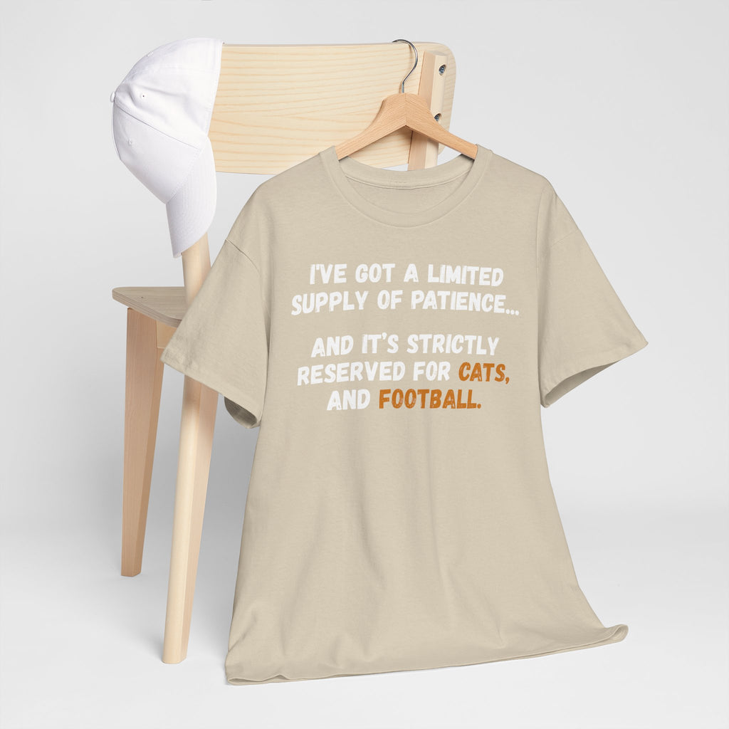 Limited Patience Tee — "Reserved for Cats and Football" Graphic Shirt