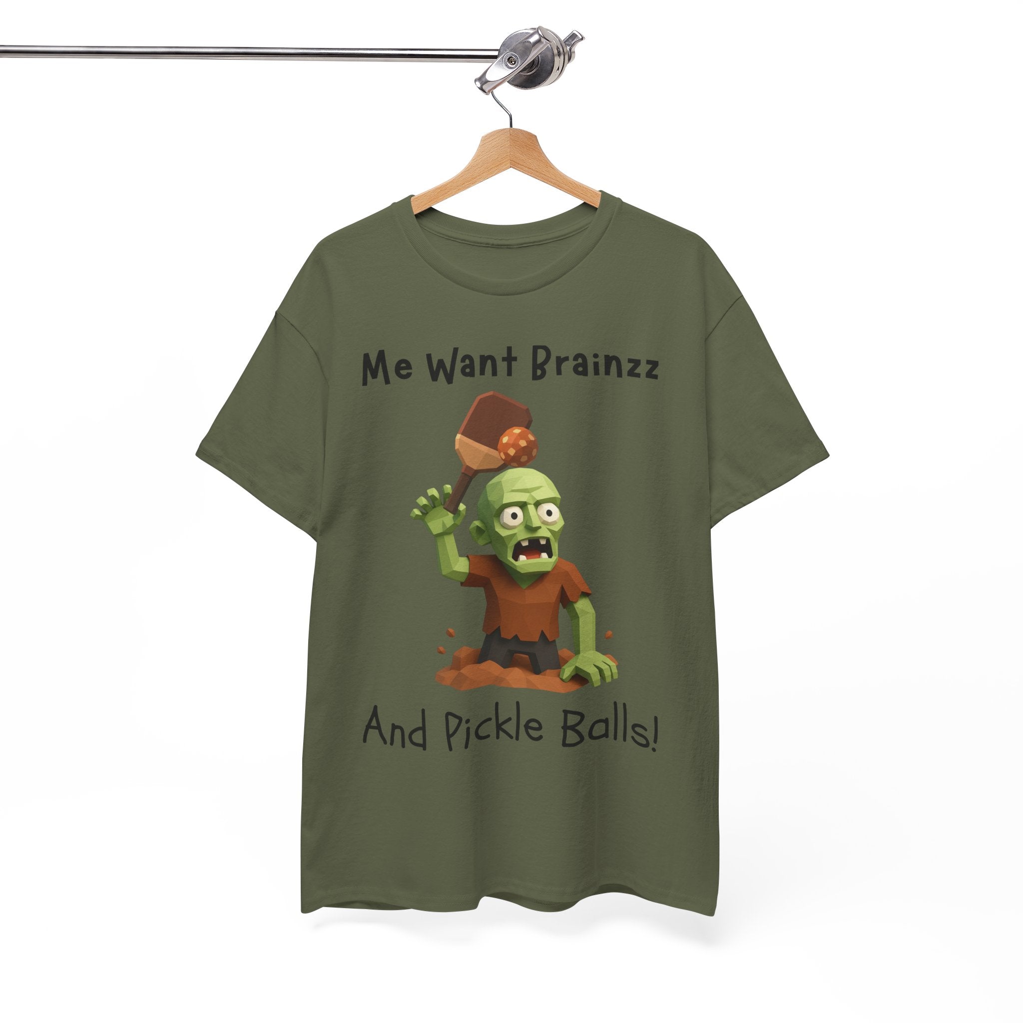 Zombie Graphic Tee — "Me Want Brainzz and Pickle Balls!" Funny Halloween T‑Shirt