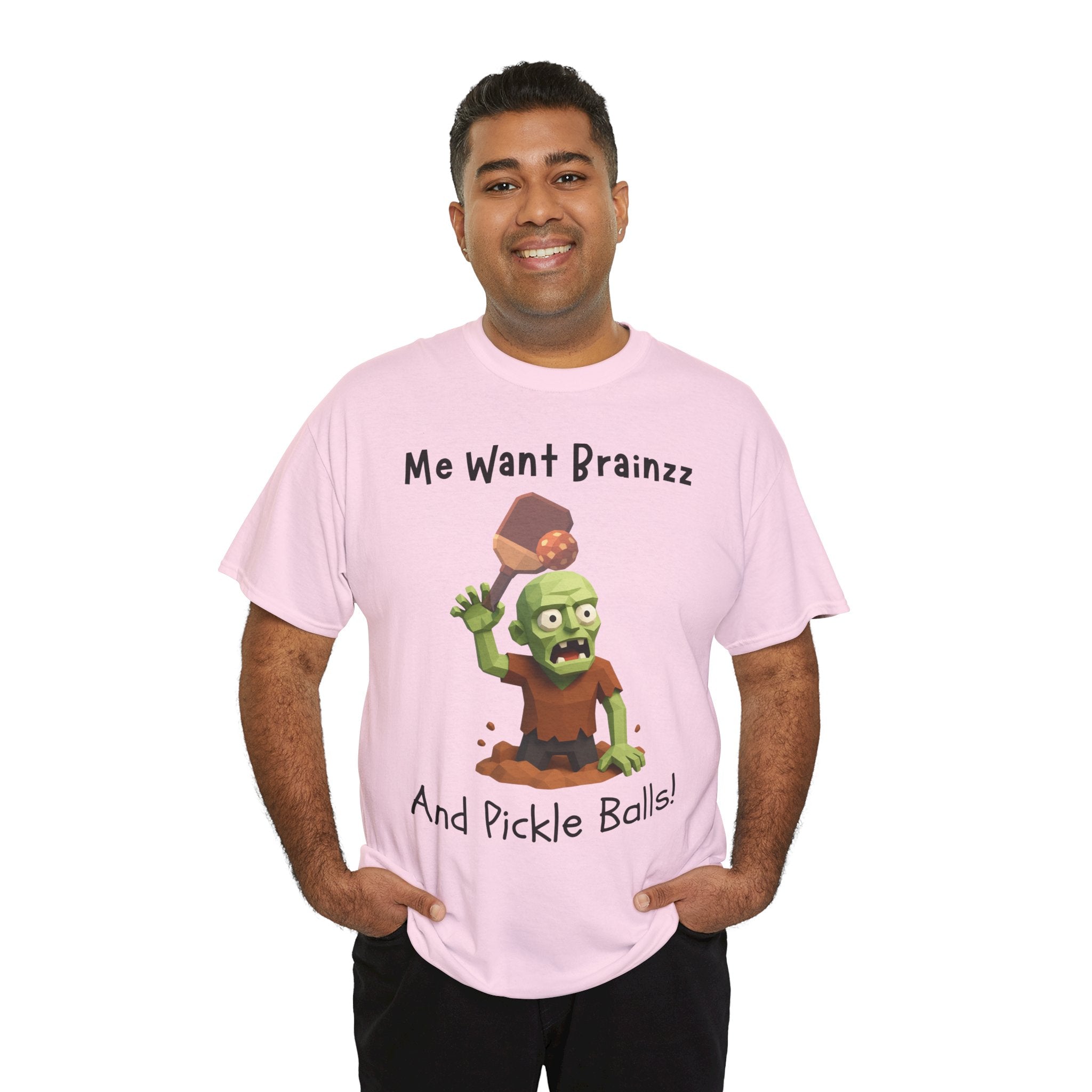 Zombie Graphic Tee — "Me Want Brainzz and Pickle Balls!" Funny Halloween T‑Shirt