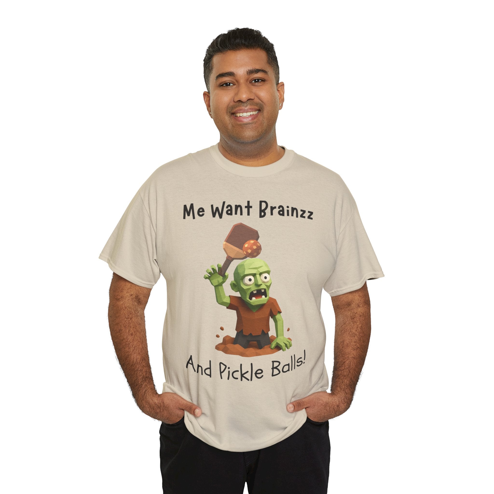 Zombie Graphic Tee — "Me Want Brainzz and Pickle Balls!" Funny Halloween T‑Shirt