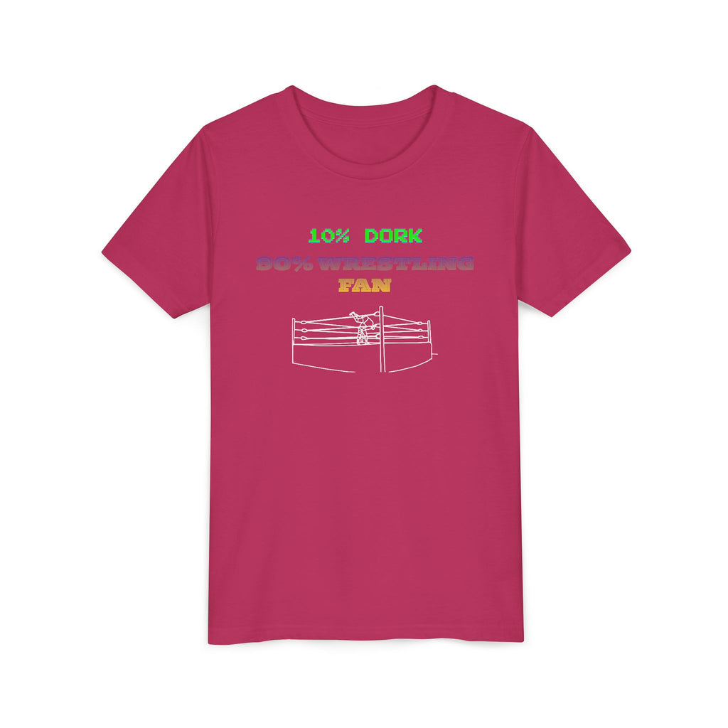 Youth Wrestling Tee - "10% Dork 90% Wrestling Fan" Kids Short Sleeve Shirt