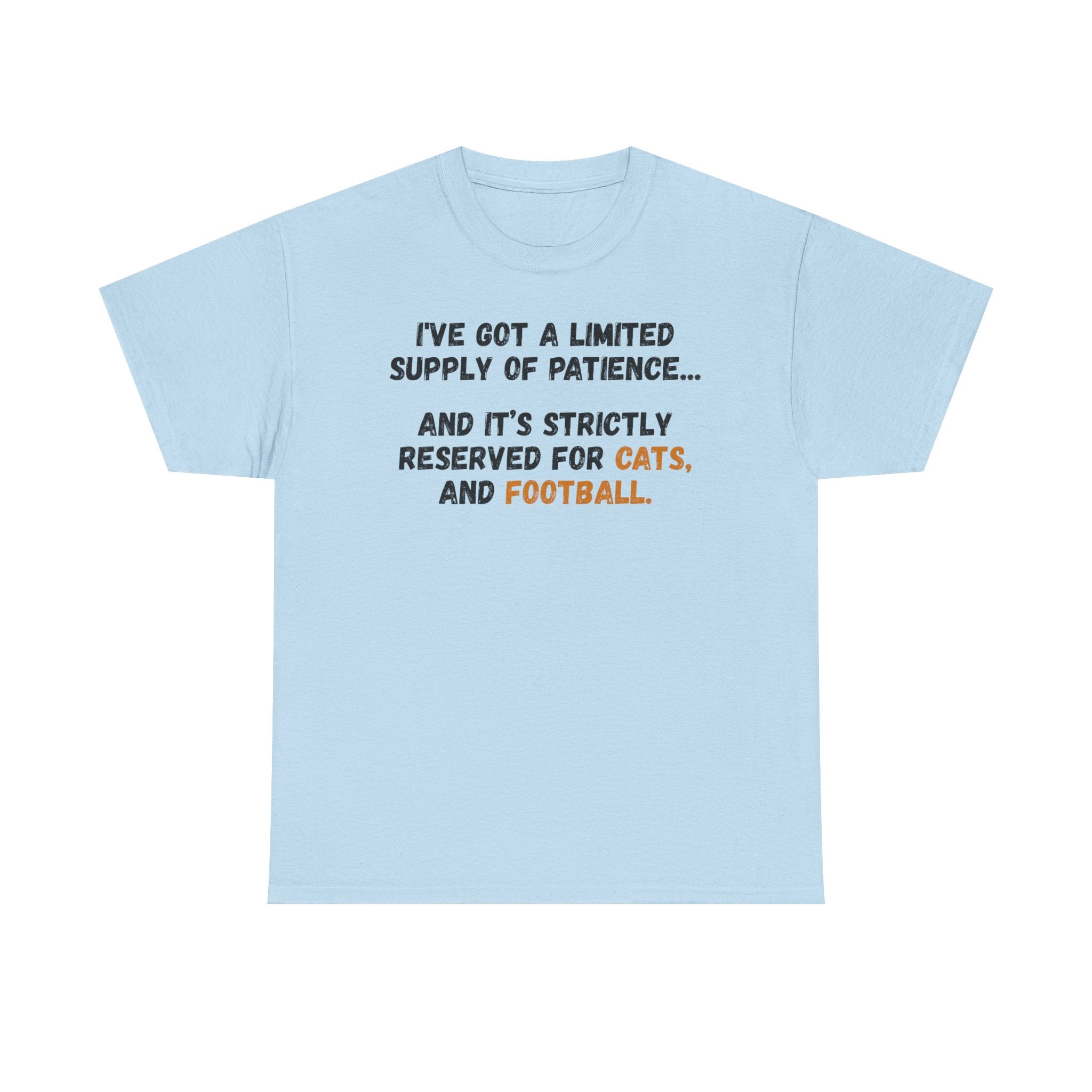 Patience Reserved For Cats and Football T-Shirt