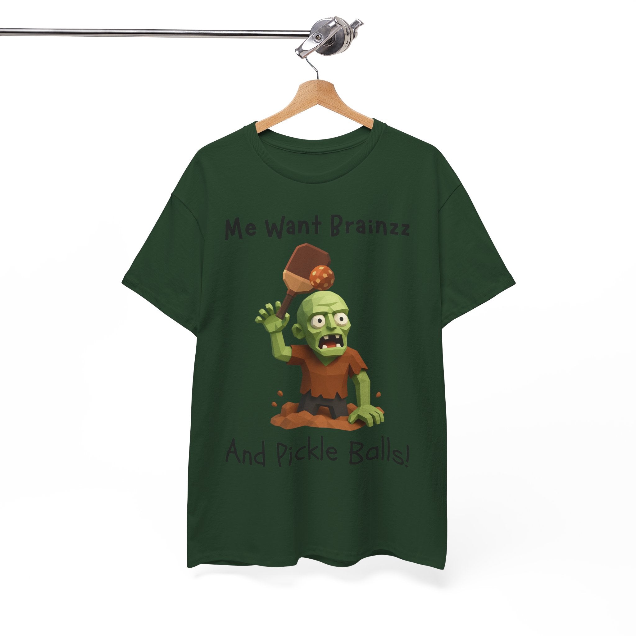 Zombie Graphic Tee — "Me Want Brainzz and Pickle Balls!" Funny Halloween T‑Shirt