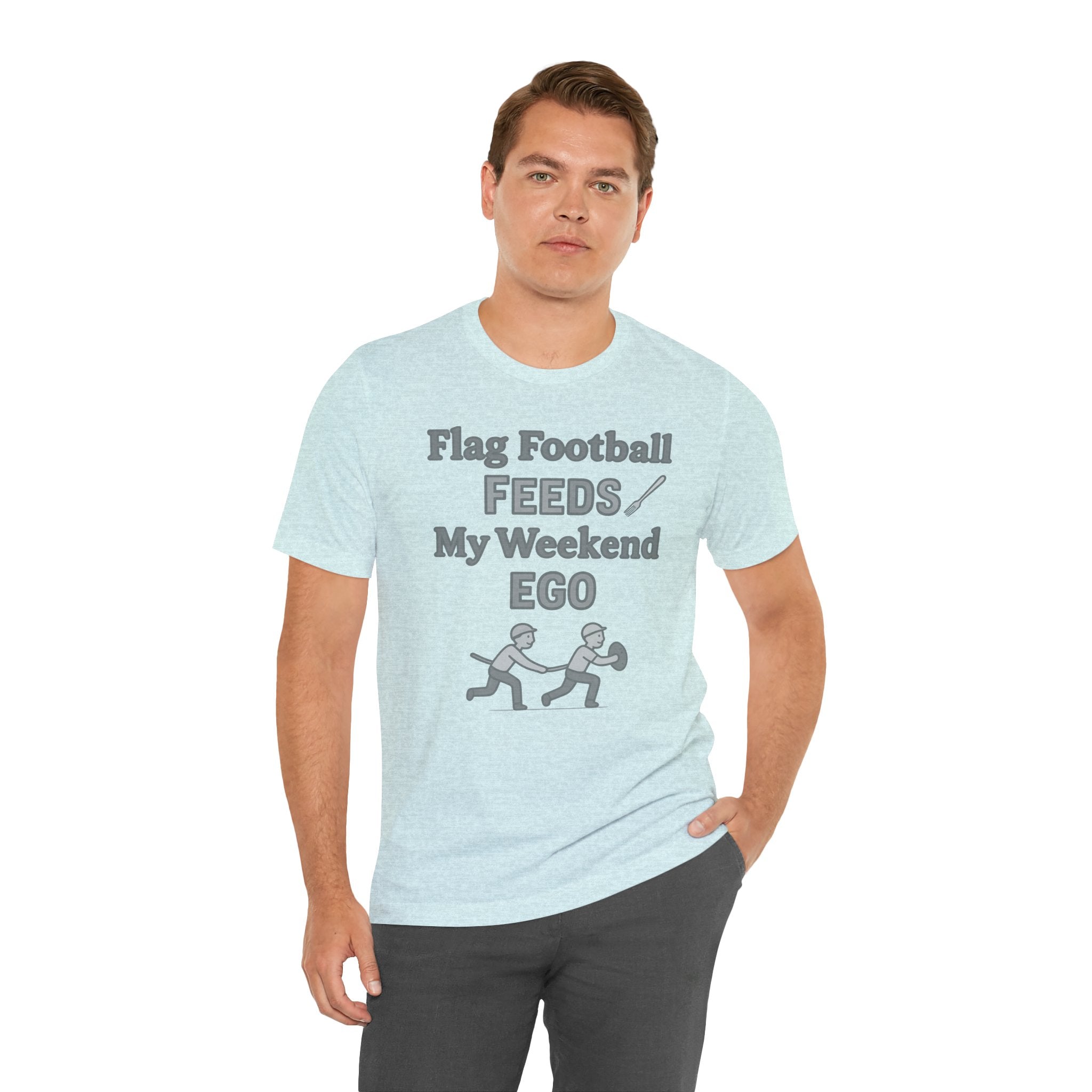 Flag Football Tee — "Flag Football Feeds My Weekend Ego" Casual Sports Shirt