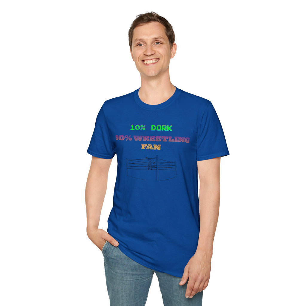 Wrestling Fan T-Shirt — "10% Dork 90% Wrestling Fan" Retro Ring Design