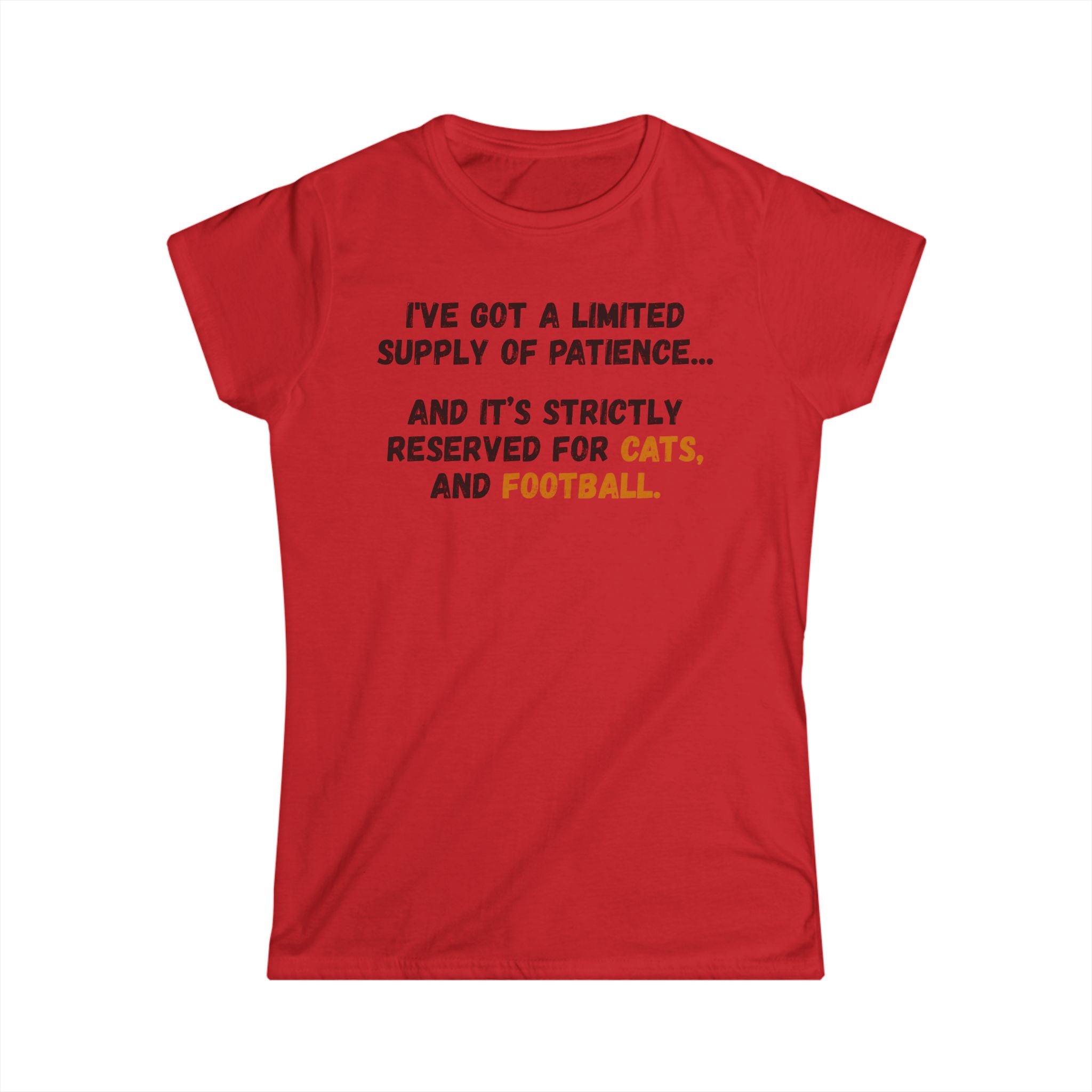 Women's Tee - "Limited Supply of Patience" Cat & Football Graphic Shirt