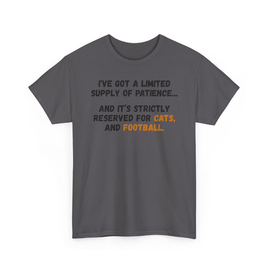Patience Reserved For Cats and Football T-Shirt