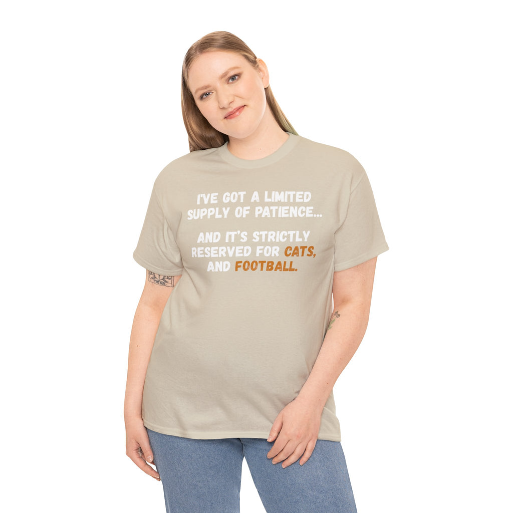 Limited Patience Tee — "Reserved for Cats and Football" Graphic Shirt