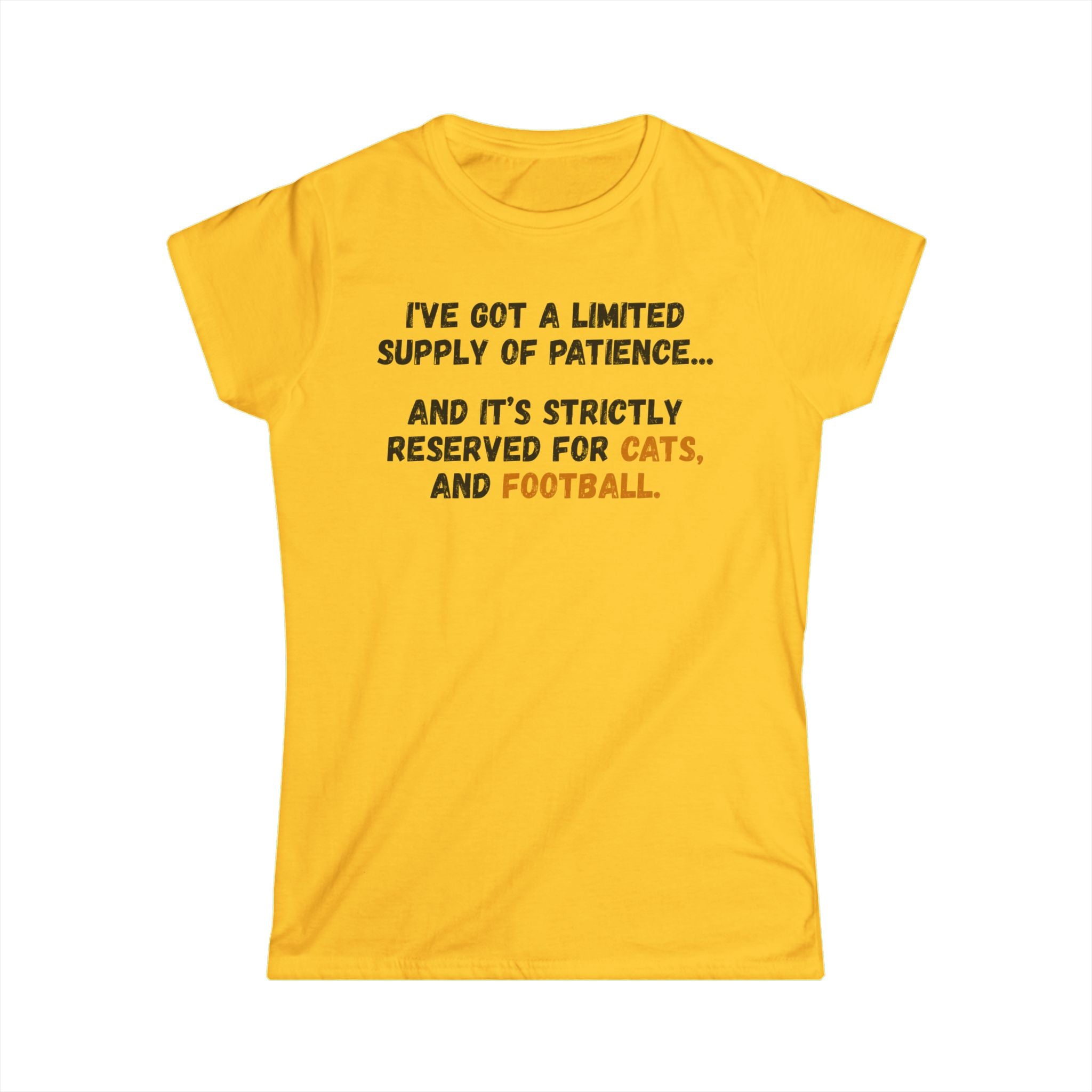 Women's Tee - "Limited Supply of Patience" Cat & Football Graphic Shirt
