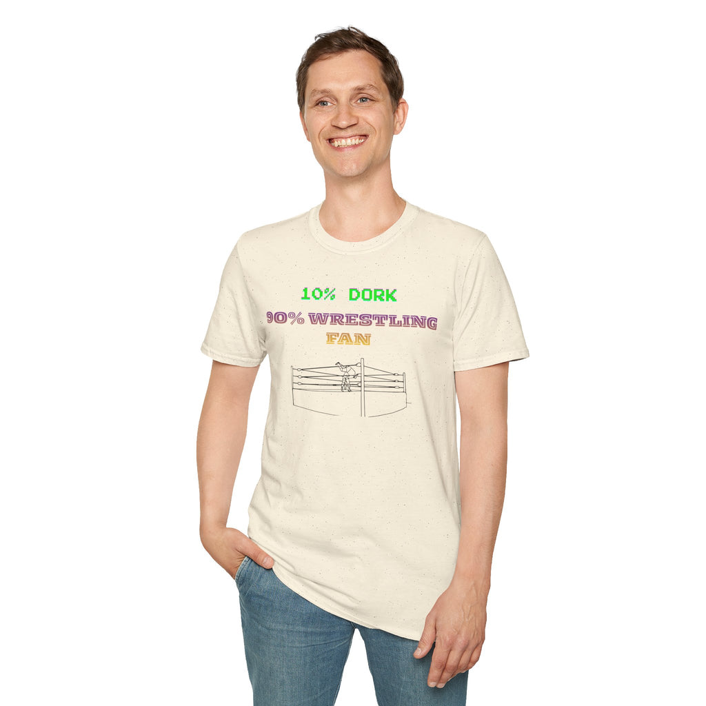 Wrestling Fan T-Shirt — "10% Dork 90% Wrestling Fan" Retro Ring Design