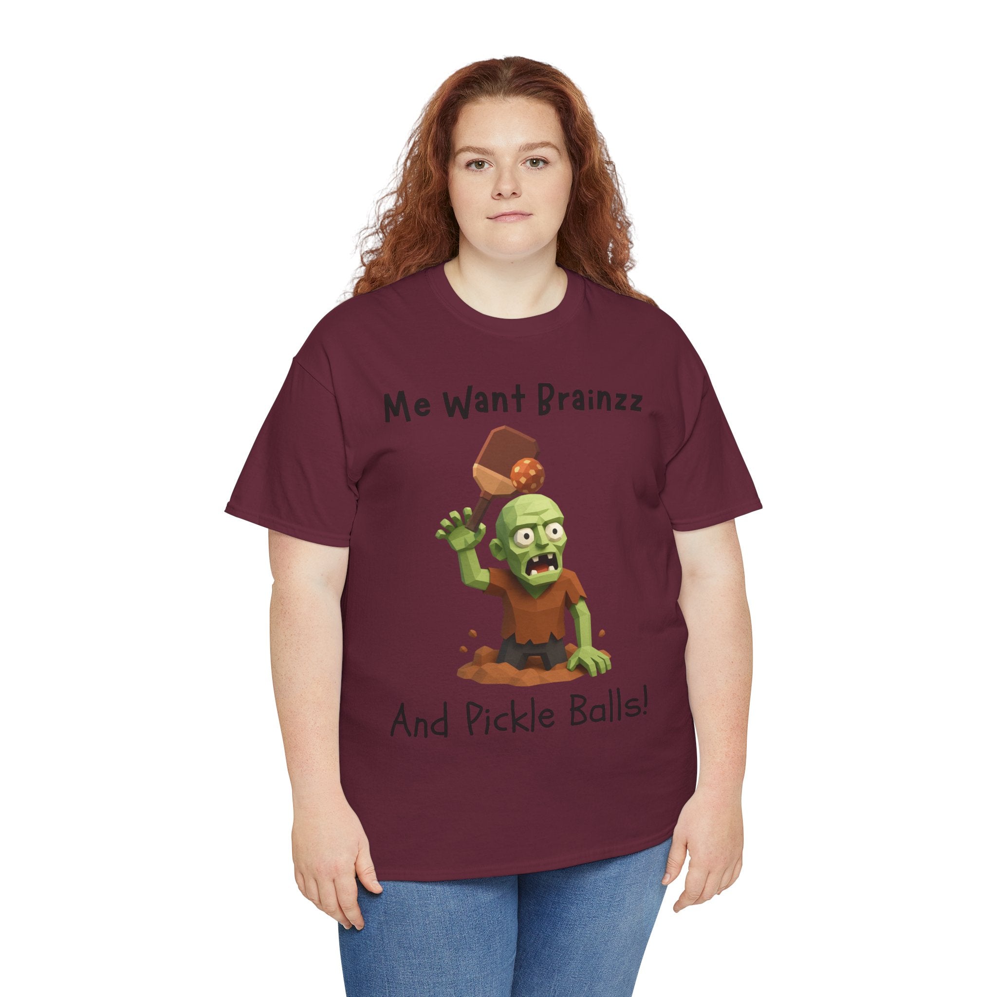 Zombie Graphic Tee — "Me Want Brainzz and Pickle Balls!" Funny Halloween T‑Shirt