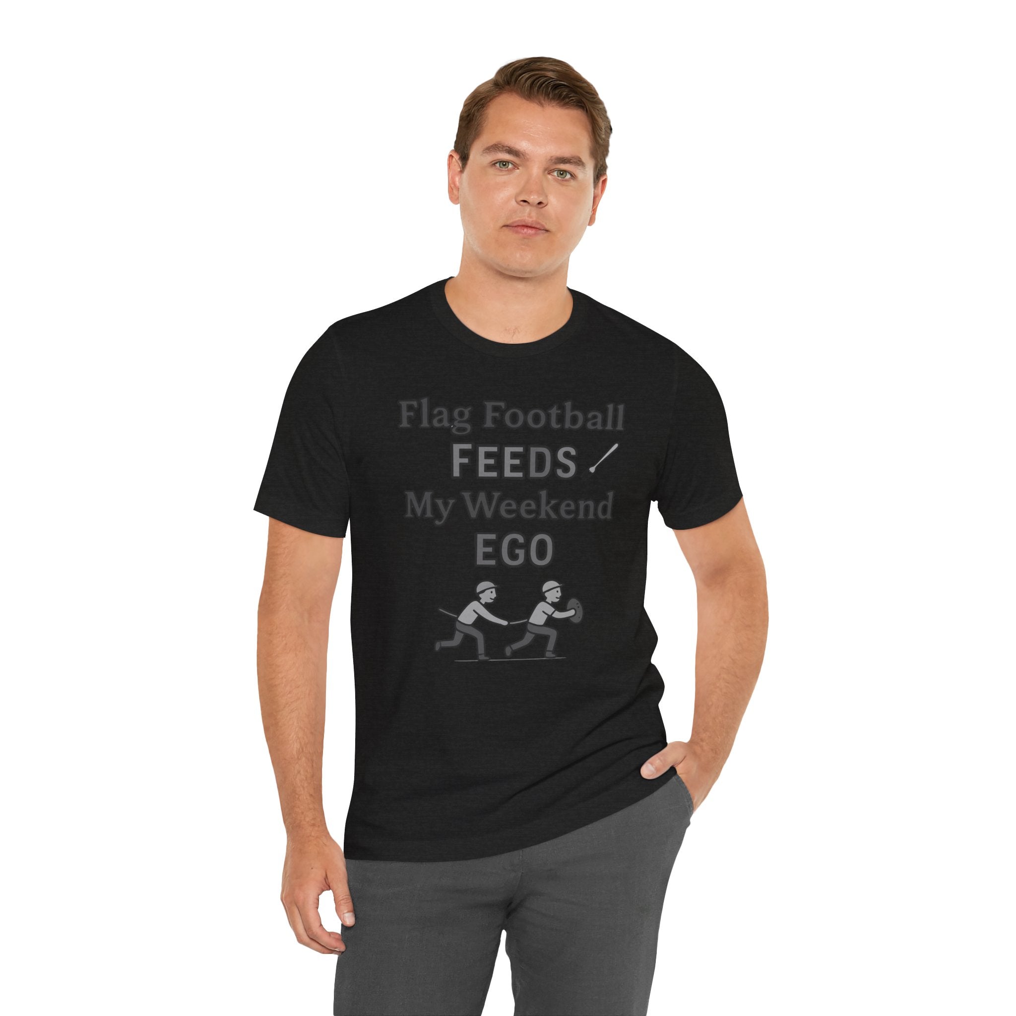 Flag Football Tee — "Flag Football Feeds My Weekend Ego" Casual Sports Shirt