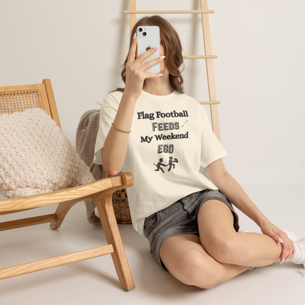 Flag Football Feeds My Weekend Ego Tee