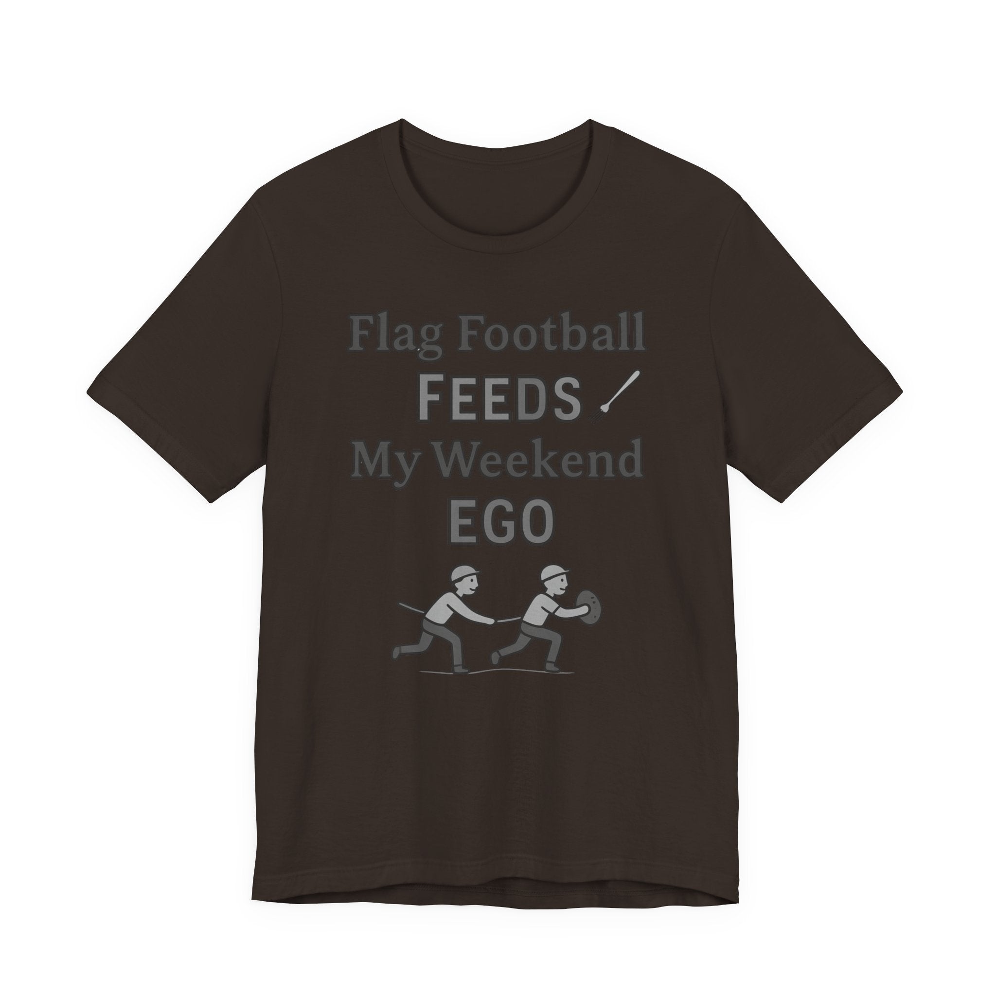 Flag Football Tee — "Flag Football Feeds My Weekend Ego" Casual Sports Shirt