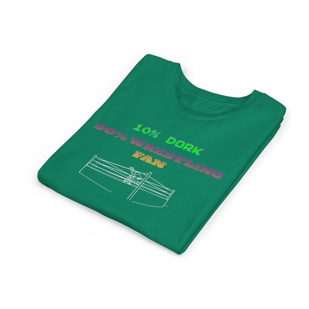 Youth Wrestling Tee - "10% Dork 90% Wrestling Fan" Kids Short Sleeve Shirt