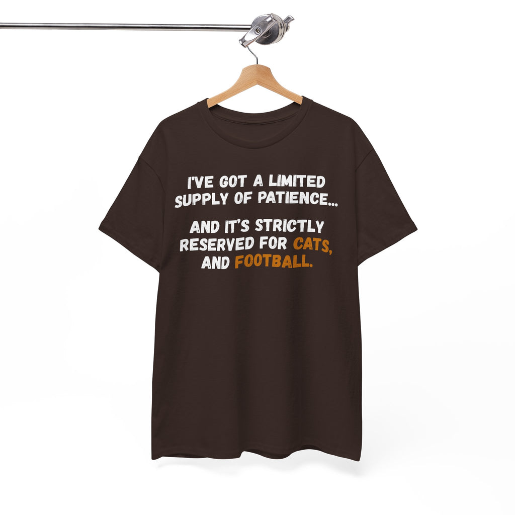 Limited Patience Tee — "Reserved for Cats and Football" Graphic Shirt