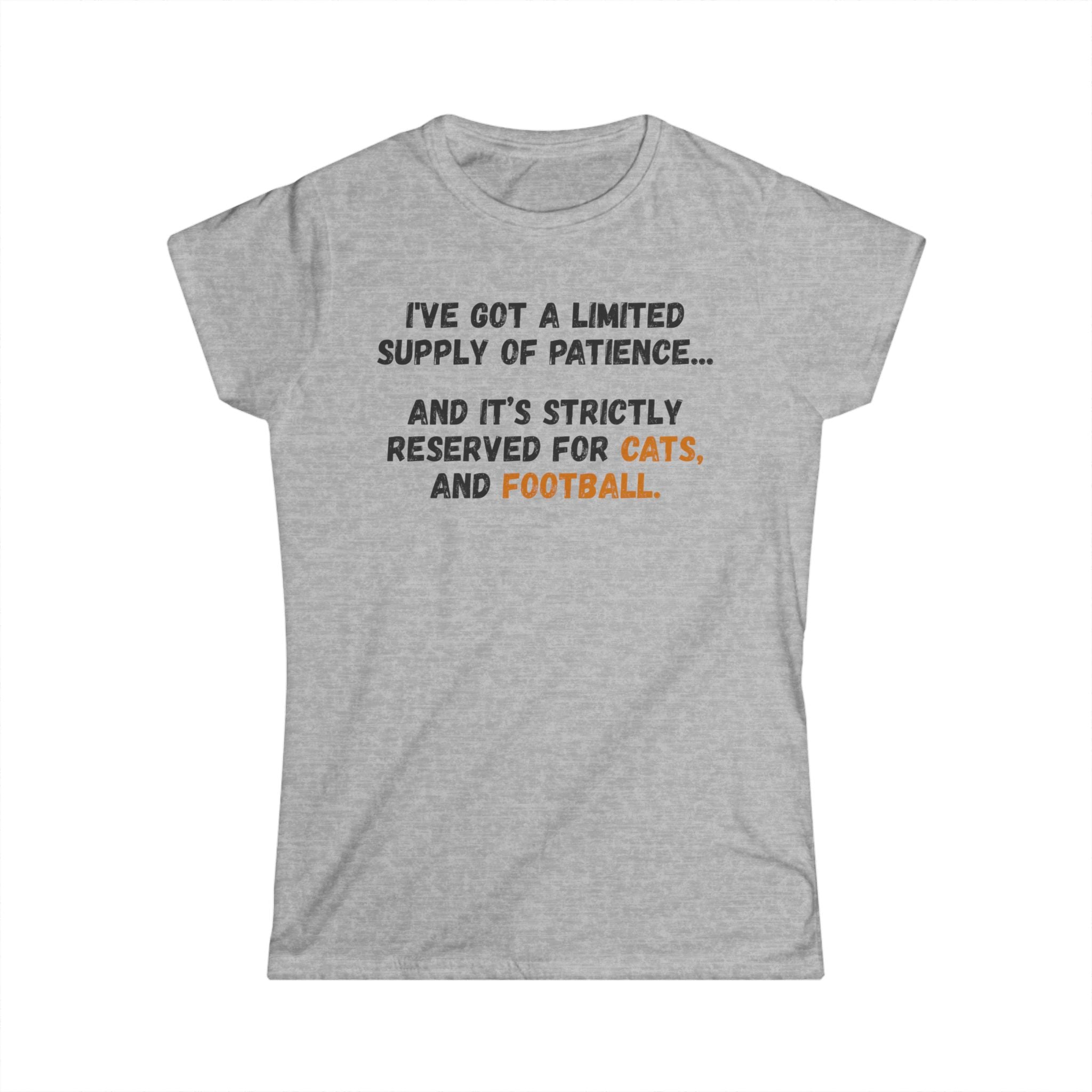 Women's Tee - "Limited Supply of Patience" Cat & Football Graphic Shirt