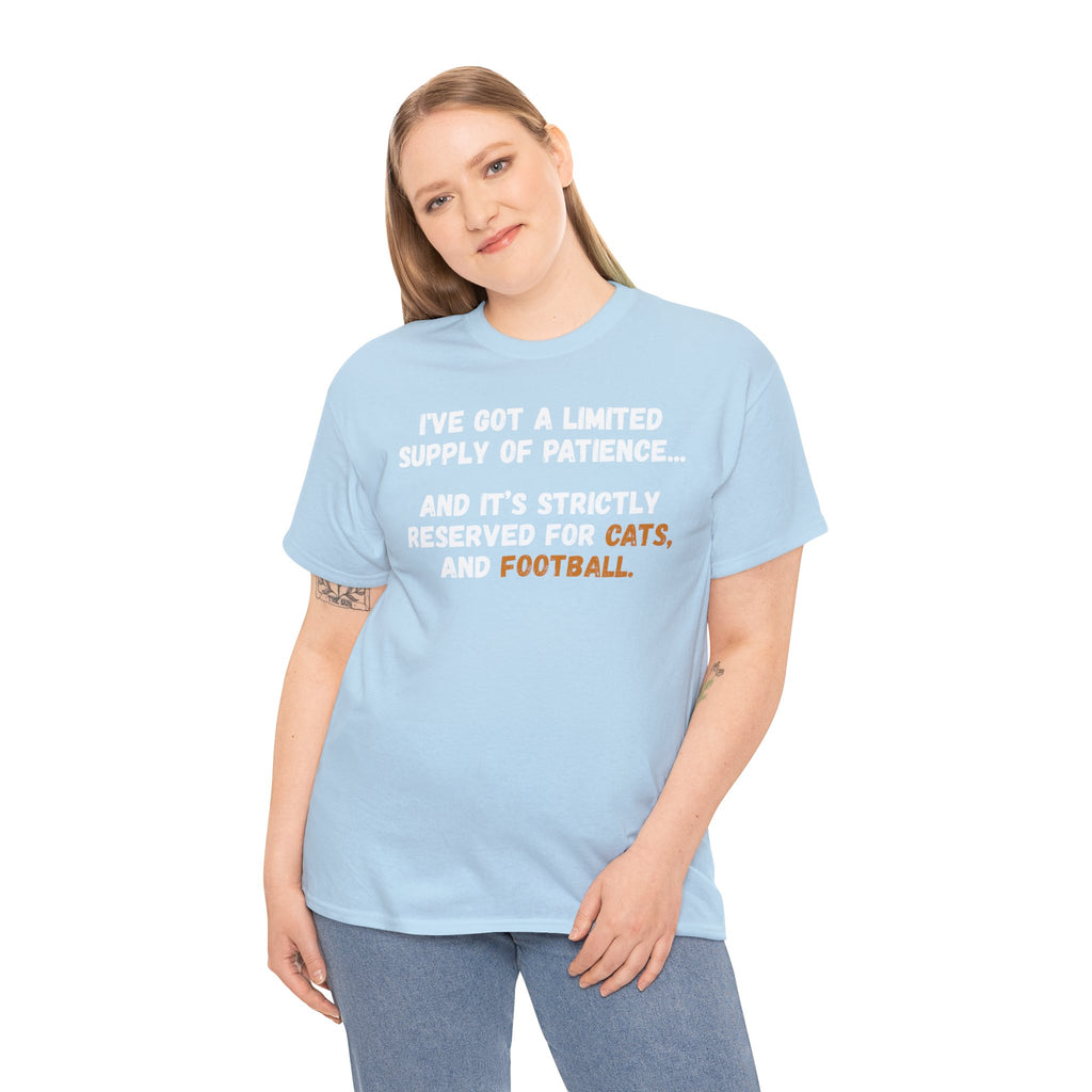 Limited Patience Tee — "Reserved for Cats and Football" Graphic Shirt