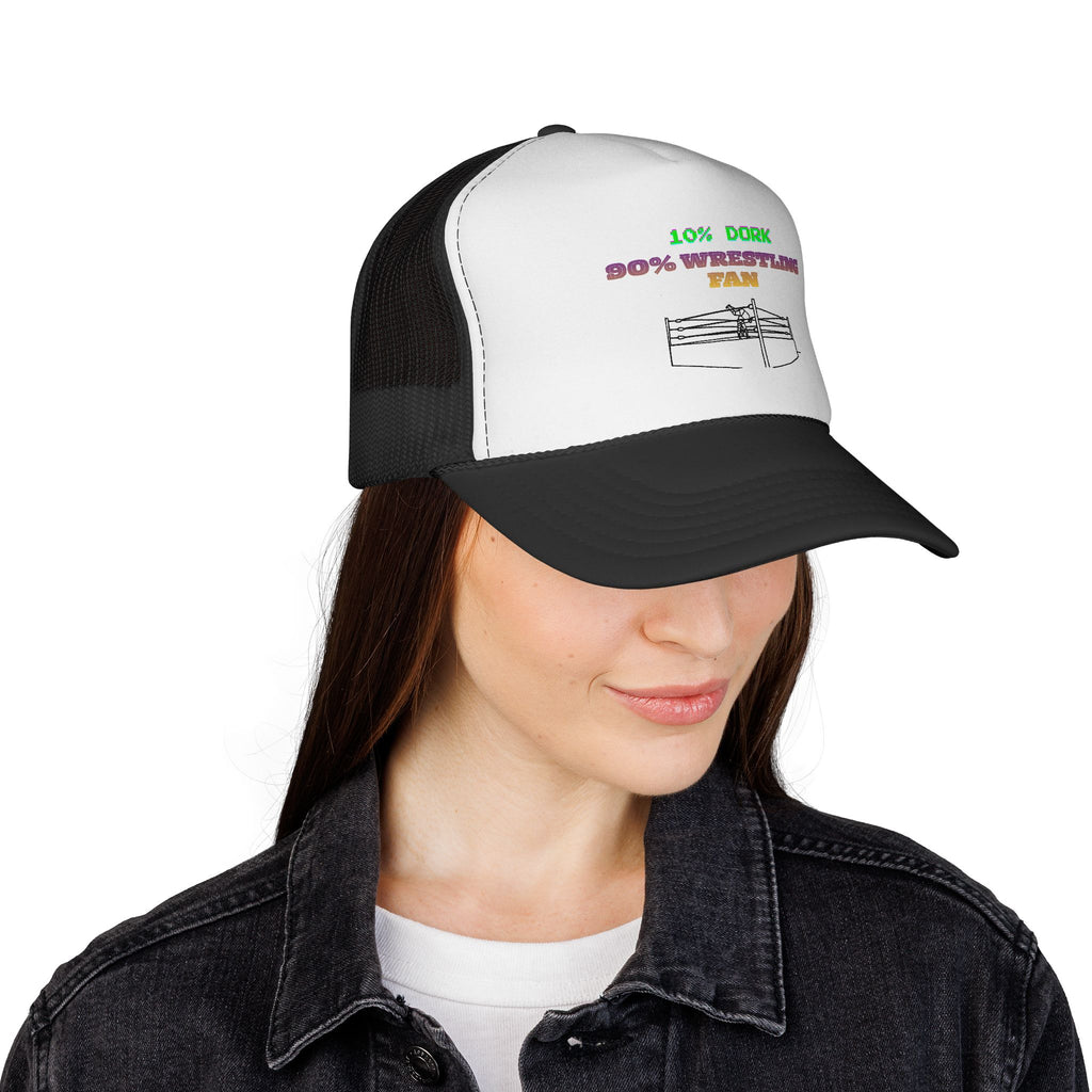 Wrestling Trucker Cap — “10% Dork 90% Wrestling Fan” Mesh Hat
